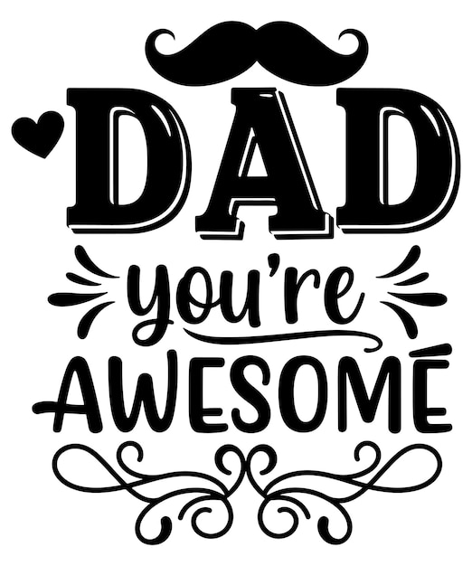 Awesome Dad - Design per la Festa del Padre