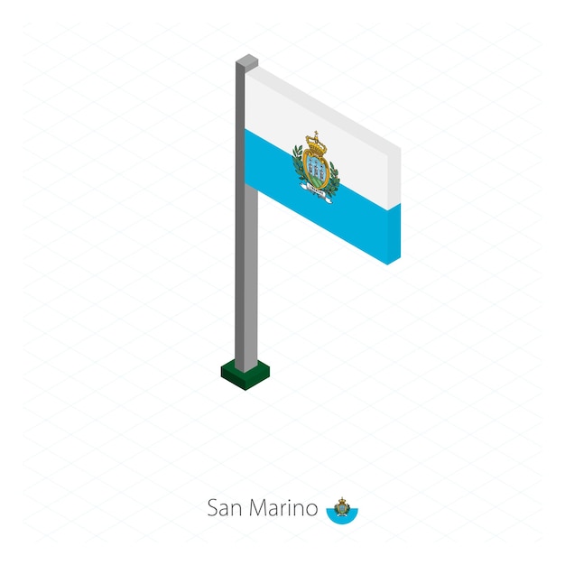 Bandiera San Marino sul pennone in dimensione isometrica Sfondo blu isometrico Illustrazione vettoriale