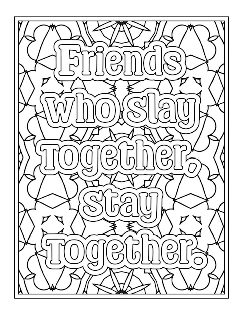 Best Friend Quotes Disegni da colorare per Kdp Coloring Pages