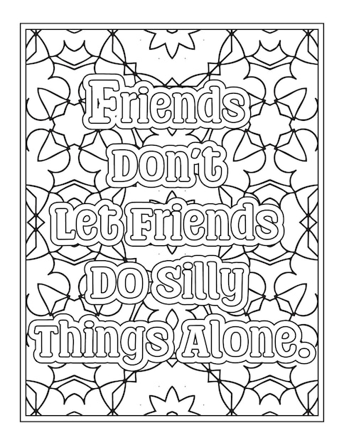 Best Friend Quotes Disegni da colorare per Kdp Coloring Pages