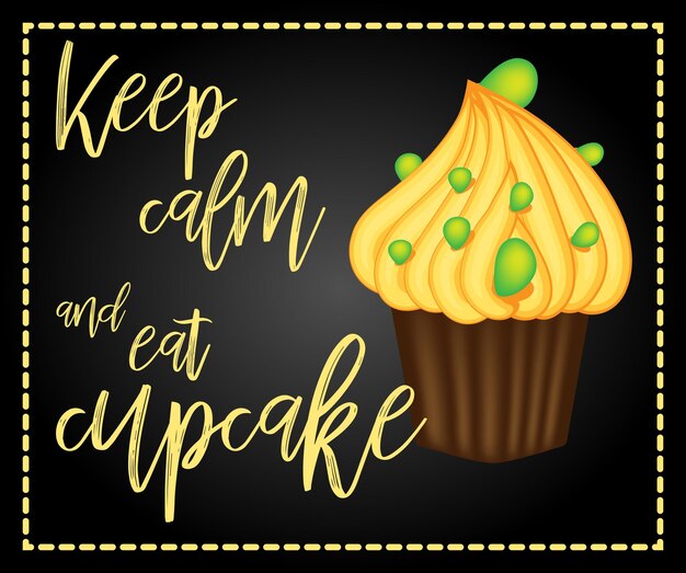 Biglietto decorativo con cupcakes e citazione positiva "Keep calm and eat cupcakes" poster tipografico da forno