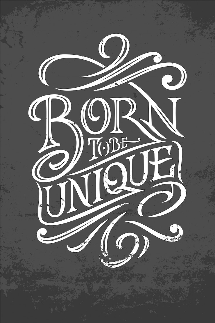 Vettore born to be unique tipografia su uno sfondo grunge grigio scuro. illustrazione per poster, biglietti di auguri, striscioni e abbigliamento. tipografia originale. illustrazione.