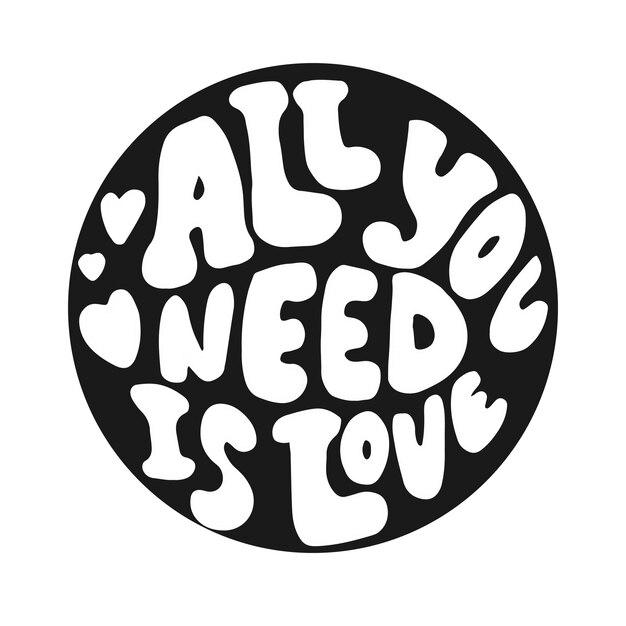Calligrafica All You Need is Love is un'iscrizione All You Need Is Love è un'iskrizione monocromatica