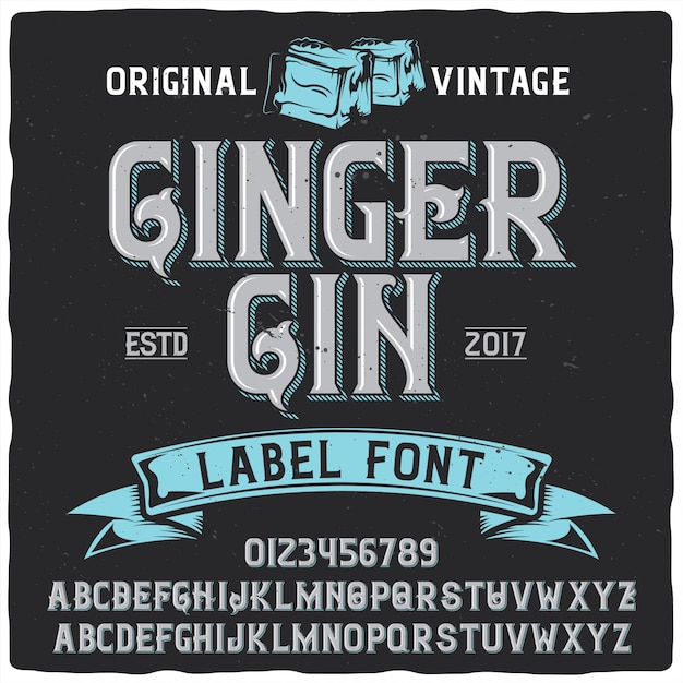 Carattere tipografico etichetta Ginger Gin