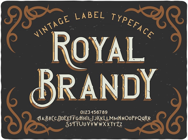 Carattere tipografico etichetta Royal Brandy