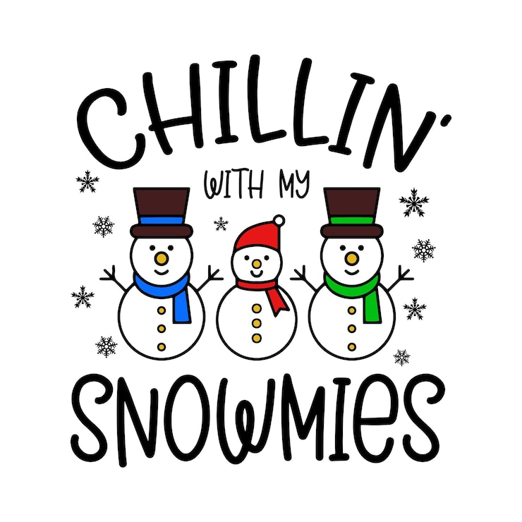 Vettore chillin' with my snowmies - babbo natale, albero di natale, vettore regalo - design della maglietta di natale