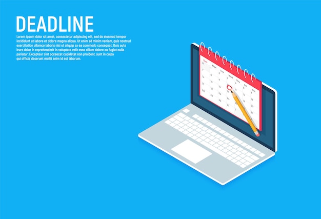 Date e scadenze Banner isometrico. Computer portatile con calendario. Illustrazione vettoriale su sfondo.
