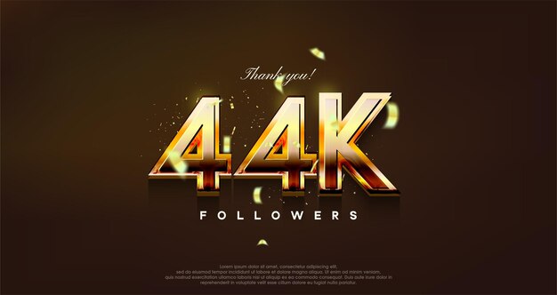 design moderno con colore oro lucido per ringraziare 44k follower