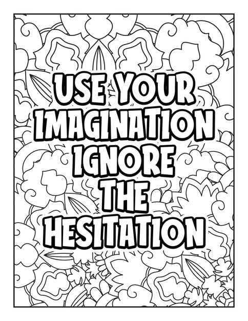 Disegni motivazionali da colorare Citazioni motivazionali da colorare Citazioni motivazionali da colorare