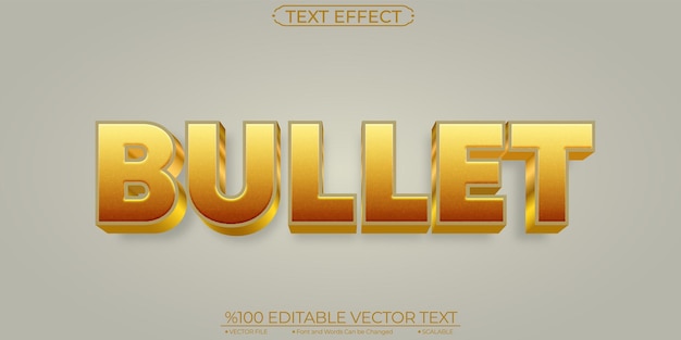 Effetto di testo modificabile e scalabile Gold Bullet