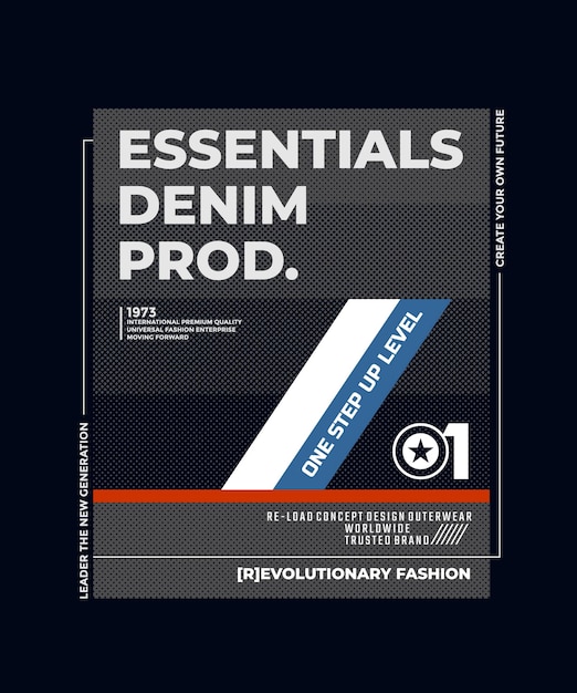 Essentials denim tipografia slogan disegno astratto stampa vettoriale illustrazione
