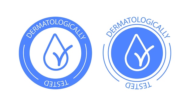 Etichetta vettoriale dermatologicamente testata con logo a goccia d'acqua Test dermatologico e icona clinicamente testata dal dermatologo per etichetta del pacchetto di prodotti sani e anallergici EPS