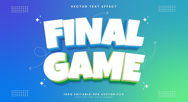 Final Game 3D effetti di testo modificabili Modello in stile cartone animato