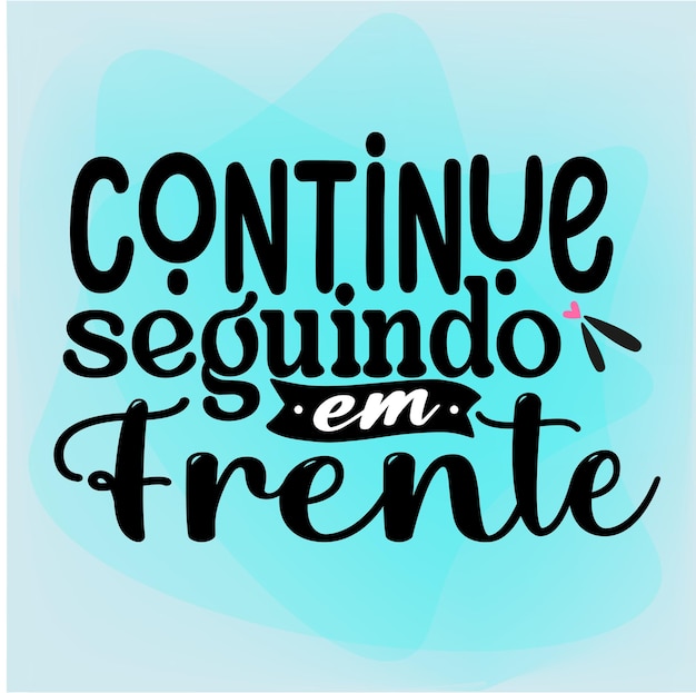 Frase de inspiracao continua in portoghese brasiliano