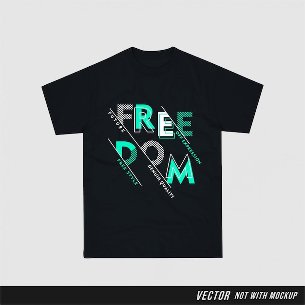 Freedom - t-shirt grafica