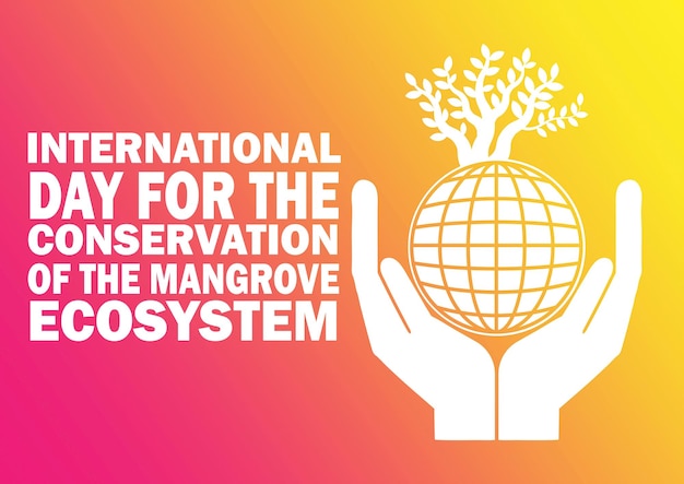 Giornata internazionale per la conversazione sull'illustrazione del vettore dell'ecosistema delle mangrovie