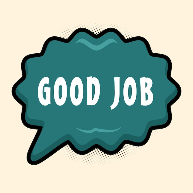 Good Job Messages Sticker Design lettering sticker messaggi tipografici badge di chat