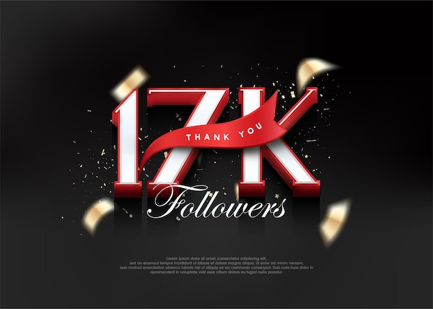 Grazie 17k follower con numeri 3d con nastro rosso