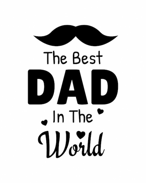 Il miglior papà del mondo Citazione per la festa del papà Design tipografico Illustrazione vettoriale