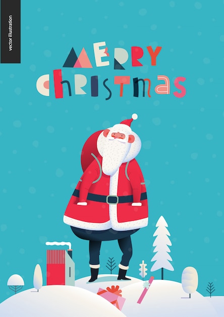 In piedi Babbo Natale - auguri di Natale e Capodanno