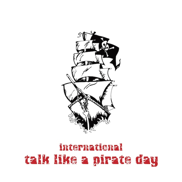 International Talk Like a Pirate Day poster concept International Talk Like a Pirate Day