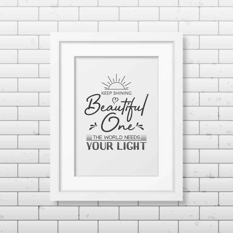 Vettore keep shining beautiful one vector citazione tipografica moderna cornice in legno bianco su muro di mattoni pietra preziosa diamante sparkle jewerly concetto poster ispiratore motivazionale tipografia lettering