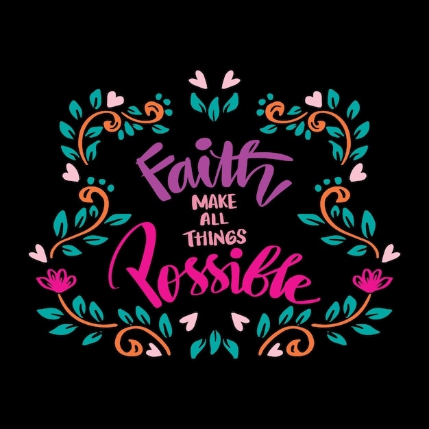 La fede rende tutto possibile con scritte a mano Poster citazione motivazionale