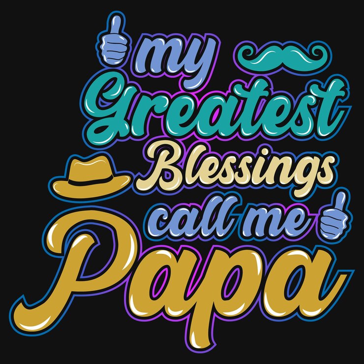 Vettore la mia più grande benedizione chiamami papà tipografia tshirt design
