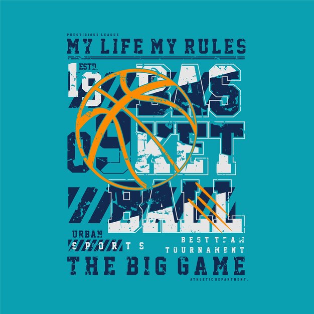 la mia vita le mie regole grafica sportiva da basket per la tipografia del design di t-shirt