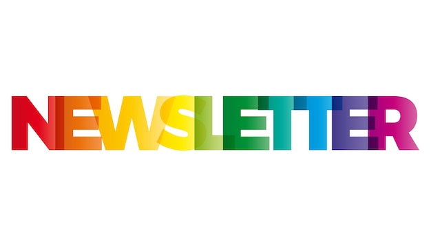 La parola Newsletter Banner vettoriale con il testo colorato arcobaleno