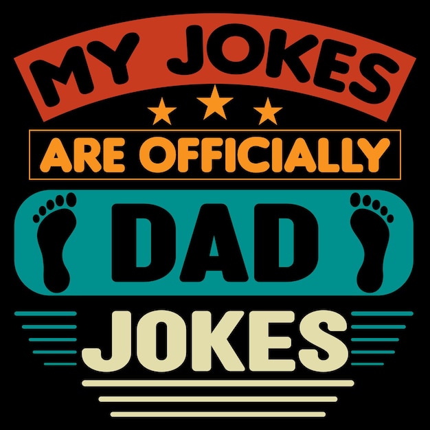 Le mie battute sono ufficialmente design di t-shirt con battute di papà.