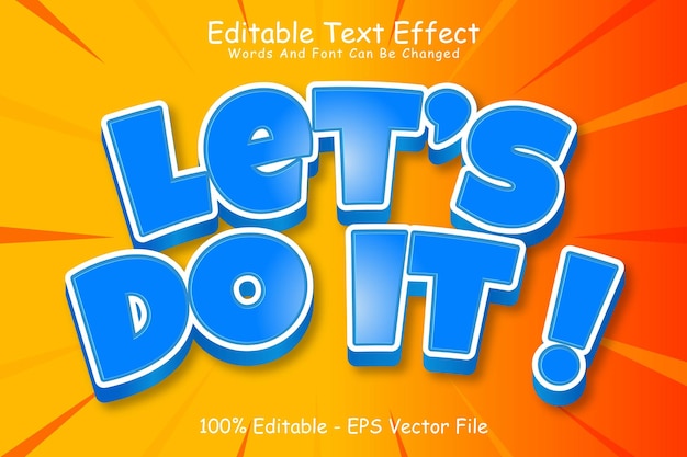 Let's Do It Effetto di testo modificabile 3 Dimensioni in rilievo in stile cartone animato