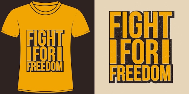 Lotta per la libertà Tipografia Lettering T shirt Design
