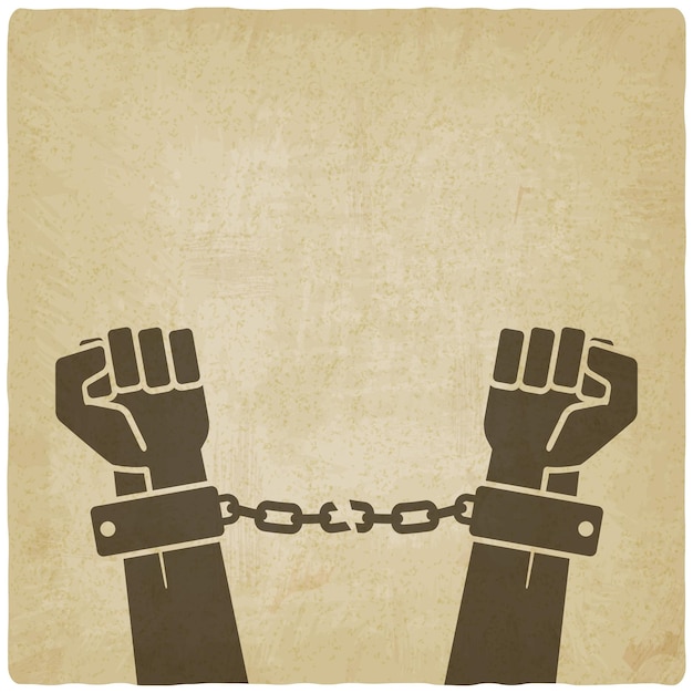 mani rotte catene concetto di libertà vecchio sfondo
