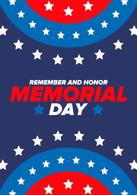 Memorial Day negli Stati Uniti Ricorda e onora le vacanze Poster del vettore delle forze armate degli Stati Uniti
