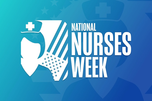 National Nurses Week Holiday concept Modello per poster di carta banner di sfondo con iscrizione di testo Illustrazione vettoriale EPS10