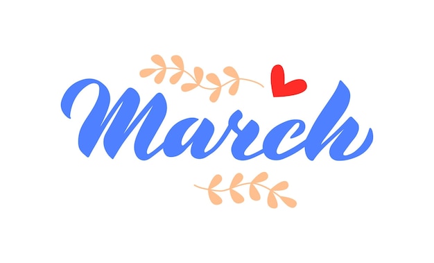 Nome del mese di marzo con lettere disegnate a mano Mese di marzo scritto a mano per il logo mensile del calendario