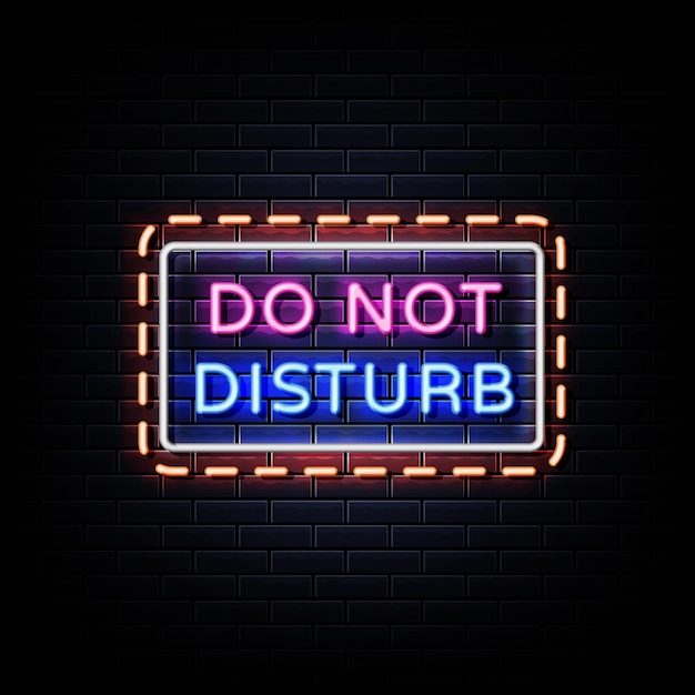 Non disturbare le insegne al neon sulla parete nera