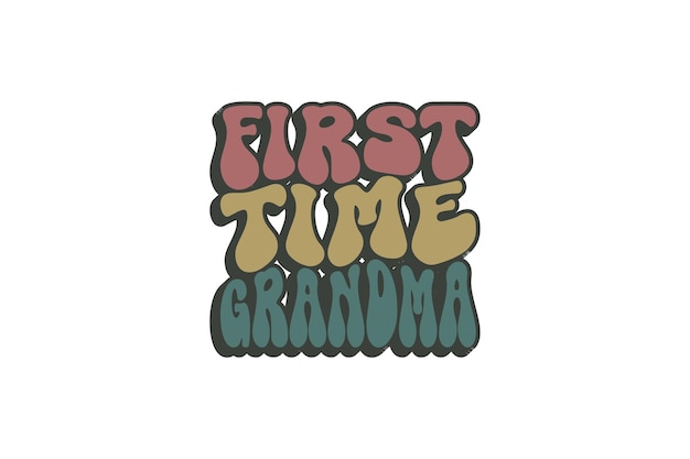 Nonna per la prima volta.