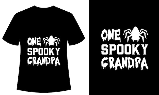 One Spooky Grandpa Typography tshirt design, vettore, stampa pronta, halloween, horror