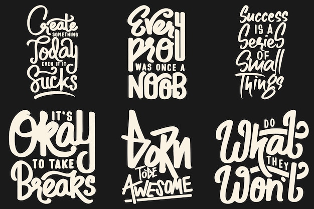 Pacchetto di design con citazione di tipografia motivazionale per t-shirt, poster o altri articoli.