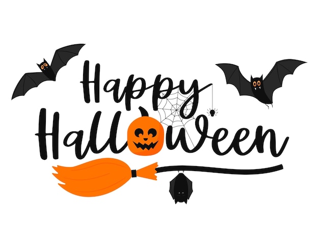 Parole scritte a mano-Happy Halloween con una scopa, pipistrelli, web, zucca. Scritte a mano.