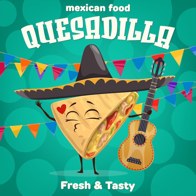 Personaggio messicano quesadilla dei cartoni animati con chitarra e sombrero sul banner delle vacanze Simpatico personaggio di cibo tex mex vettoriale fresco e gustoso che porta gioia e stile culturale alla celebrazione dell'evento tradizionale