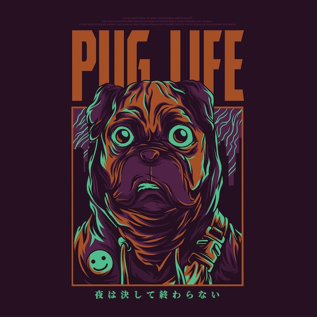 Pug Life Illustration