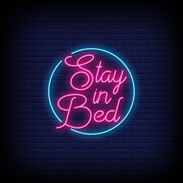 Resta a letto Insegne al neon in stile testo