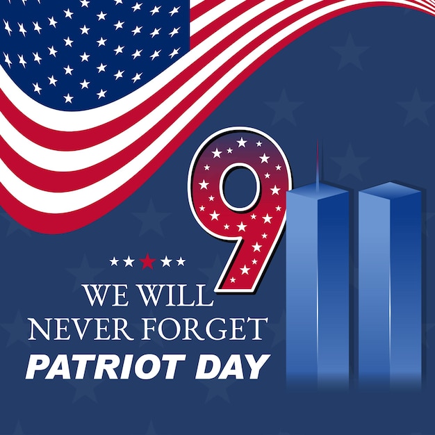 Ricordando il 9 settembre 11 Patriot Day 11 settembre Never Forget USA 911 Twin Towers sulla bandiera americana World Trade Center Nine Eleven Vector Design Template con colori rosso bianco e blu
