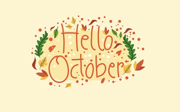 scritta ciao ottobre disegnata a mano di vettore