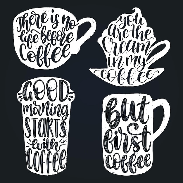 Set di frasi di caffè scritte a mano vettoriale Cite di caffè Tipografia a forma di tazza Calligrafia o illustrazioni di lettere