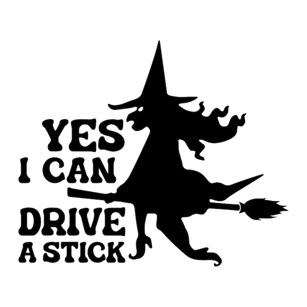 Sì, posso guidare un bastone Happy Halloween Background Stampa spettrale su magliette, felpe e souvenir