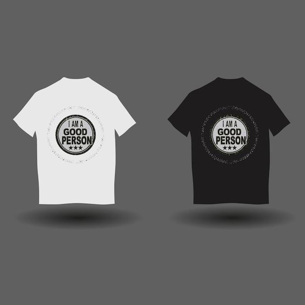 Sono una persona buona T-shirt design T-shirt moderno design 9